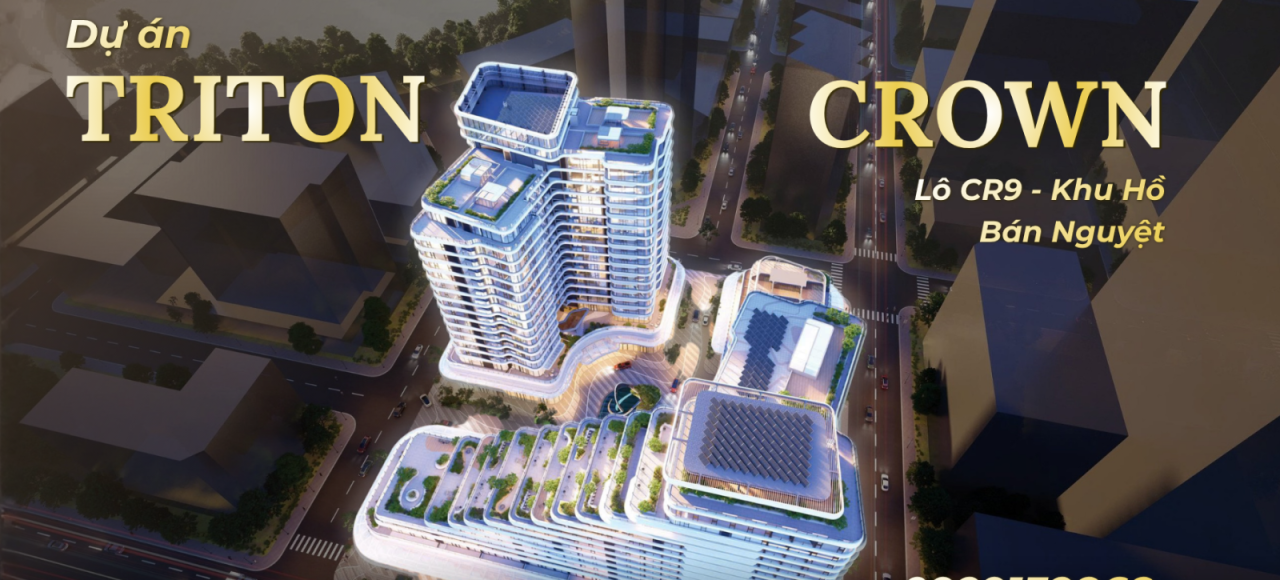 Triton Crown Phú Mỹ Hưng – Biểu Tượng Căn Hộ Siêu Sang Tại Hồ Bán Nguyệt Quận 7