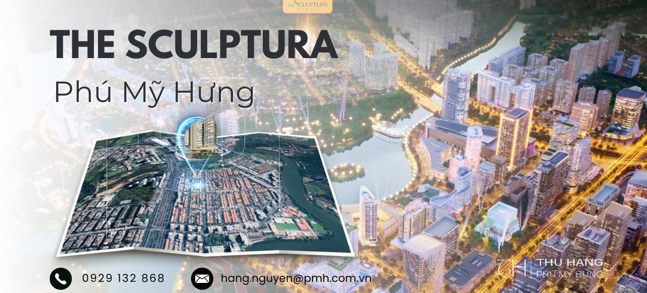 THE SCULPTURA PHÚ MỸ HƯNG -MUA TRỰC TIẾP TỪ CHỦ ĐẦU TƯ 