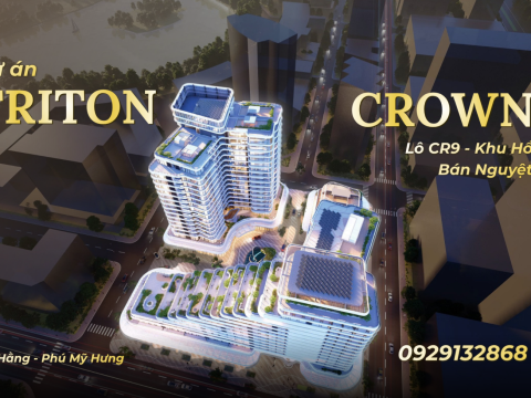 Triton Crown Phú Mỹ Hưng – Biểu Tượng Căn Hộ Siêu Sang Tại Hồ Bán Nguyệt Quận 7